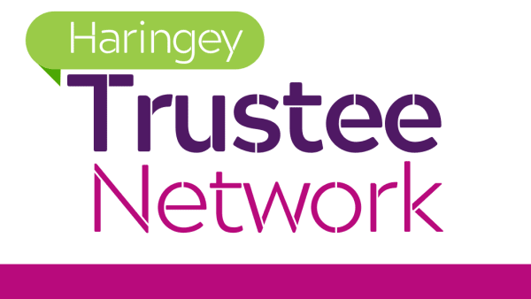 Haringey Trustee Network - Launch Event